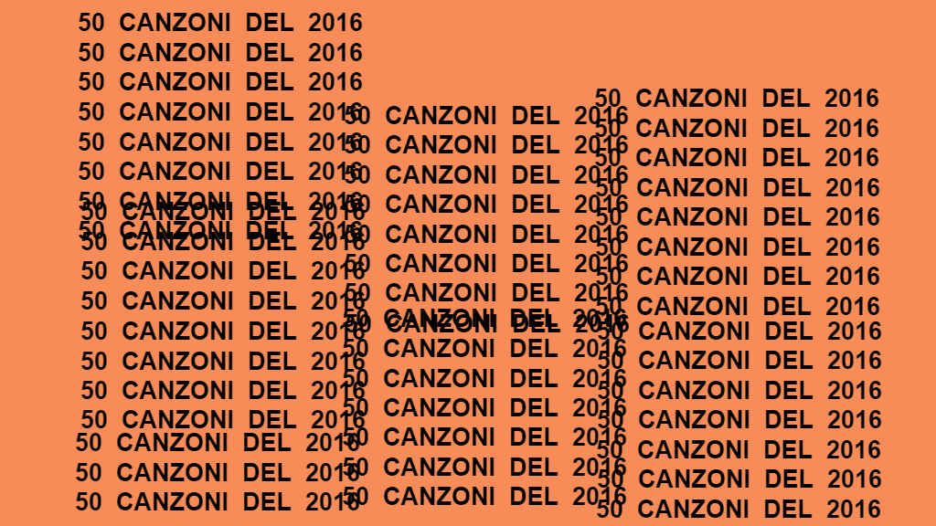 50 canzoni del 2016